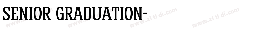 Senior Graduation字体转换